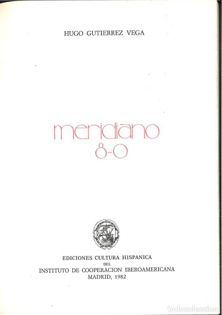 Libros: MERIDIANO 80. Hugo Guti&eacute;rrez Vega - Foto 2