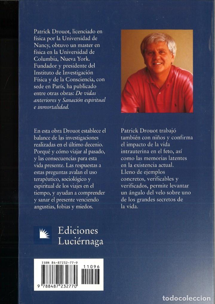 Libros: MEMORIAS DE UN VIAJERO EN EL TIEMPO. Patrick Drouot - Foto 2
