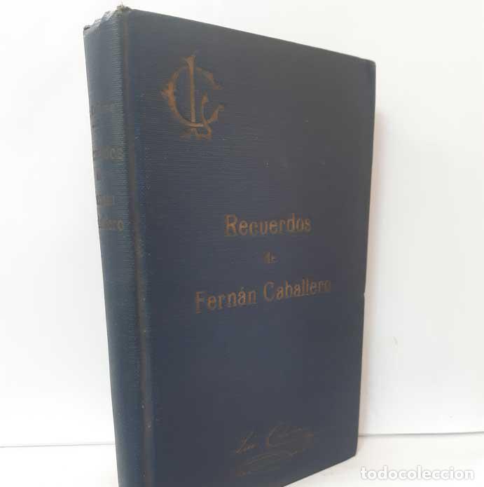 Libros: RECUERDOS DE FERN&Aacute;N CABALLERO - COLOMA, LUIS - Foto 1