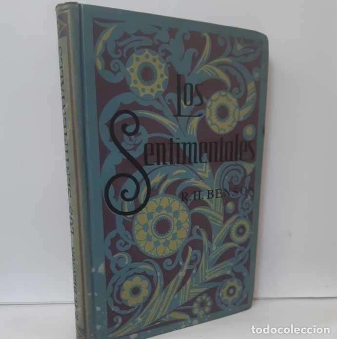 Libros: LOS SENTIMENTALES - BENSON, ROBERTO HUGO - Foto 1