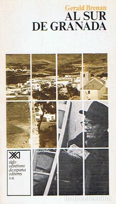 Libros: AL SUR DE GRANADA. - Brenan. Gerald, - Foto 1
