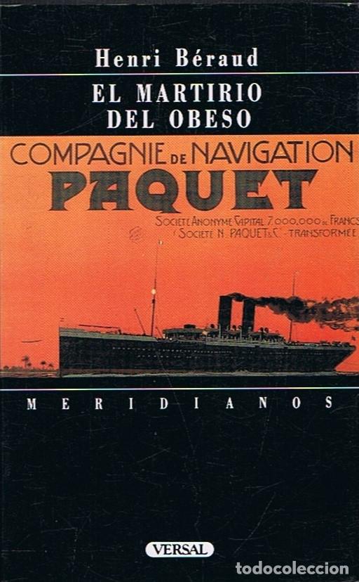 Libros: EL MARTIRIO DEL OBESO. - B&eacute;raud. Henri, - Foto 1
