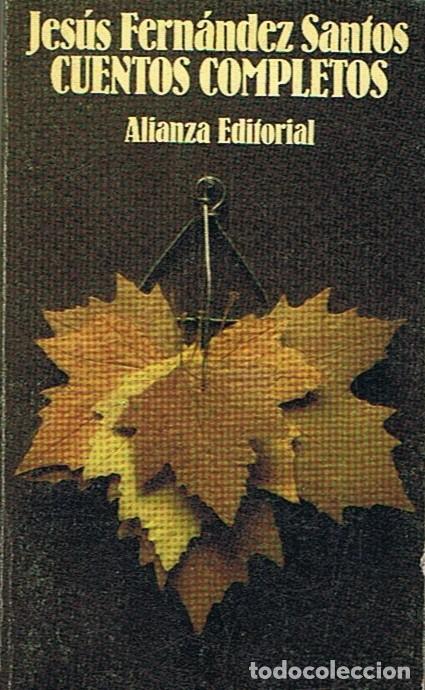 Libros: CUENTOS COMPLETOS. - Fern&aacute;ndez Santos. Jes&uacute;s, - Foto 1