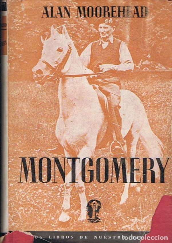 Libros: MONTGOMERY. - Moorehead. Alan, - Foto 1