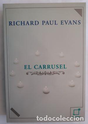 Libros: El carrusel - Richard Paul Evans - Foto 1