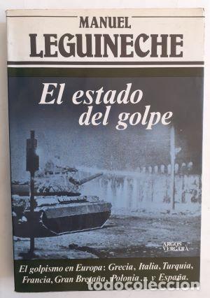 Libros: El estado del golpe - Manuel Leguineche - Foto 1