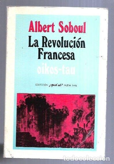 Libros: REVOLUCION FRANCESA - LA - SOBOUL, ALBERT - Foto 6