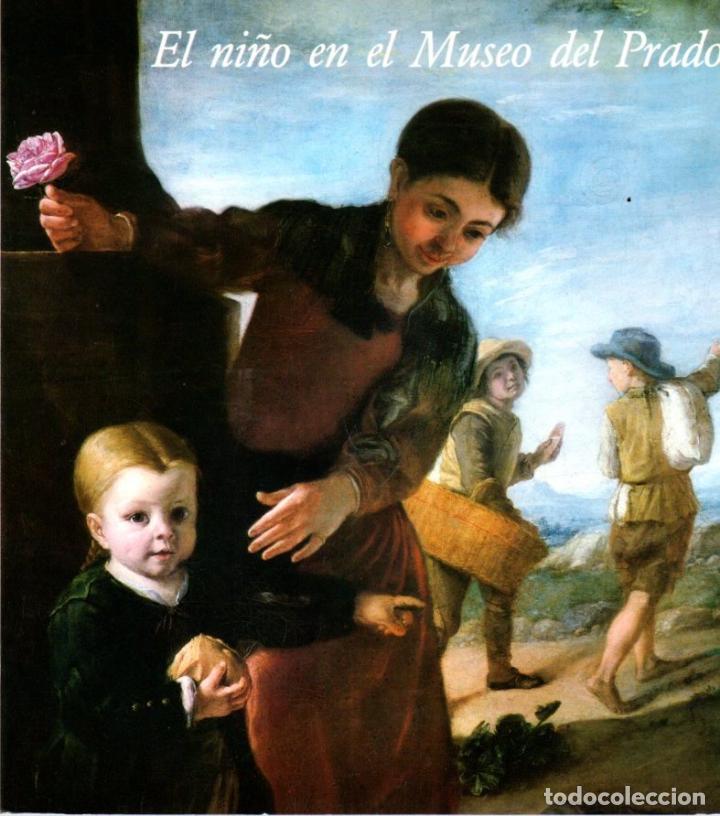 Libros: El ni&ntilde;o en el Museo del Prado - NO CONSTA AUTOR - Foto 1