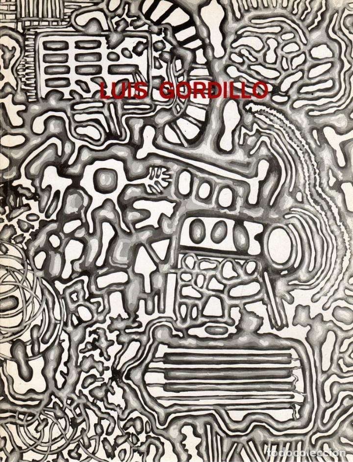 Libros: Luis Gordillo. Obra reciente - NO CONSTA AUTOR - Foto 1