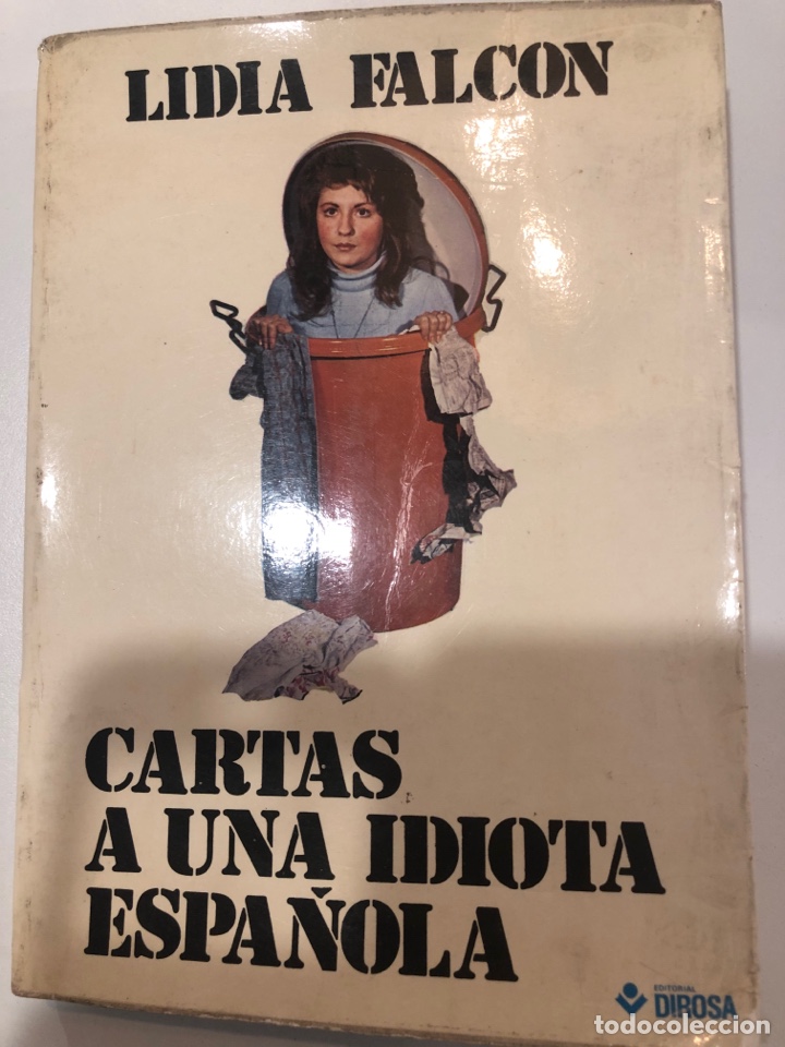 Libros: Cartas a una idiota espa&ntilde;ola. Lidia falcon - Foto 1