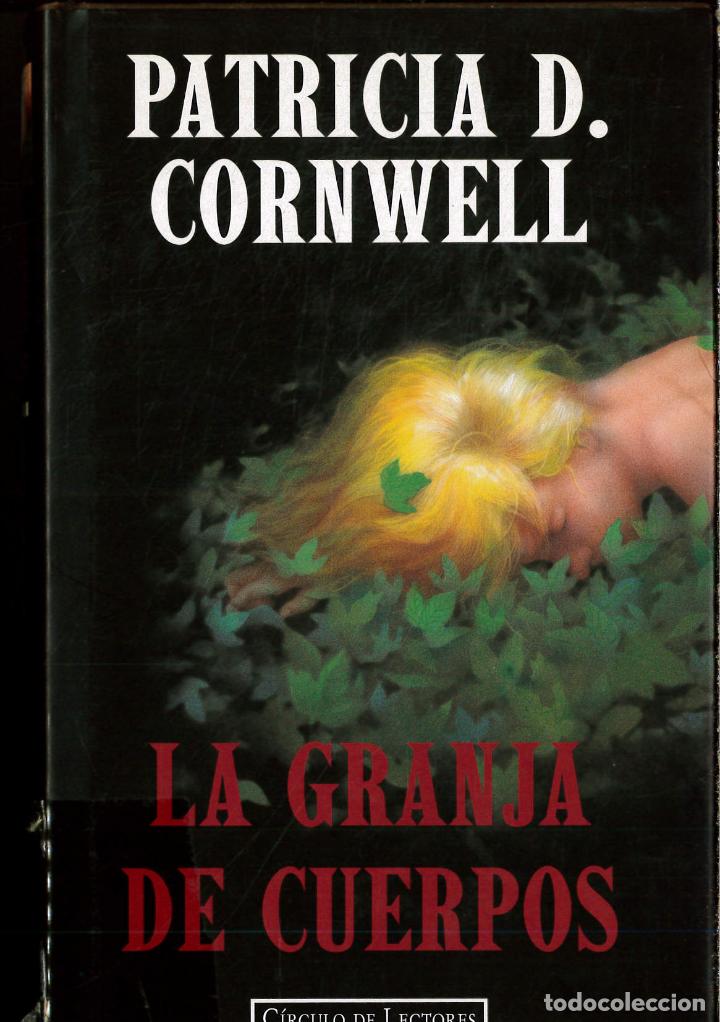 Libros: La granja de cuerpos - CORNWELL, PATRICIA D. - Foto 1