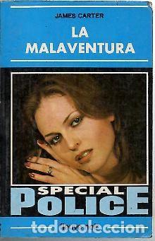 Libros: LA MALAVENTURA - Carter,James