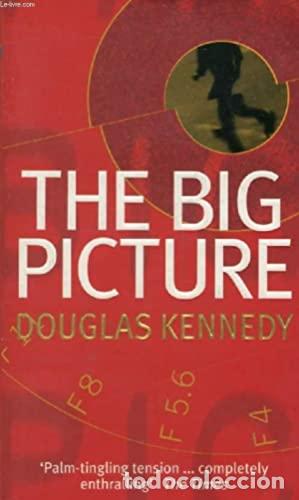 Libros: THE BIG PICTURE - Kennedy,Douglas - Foto 1