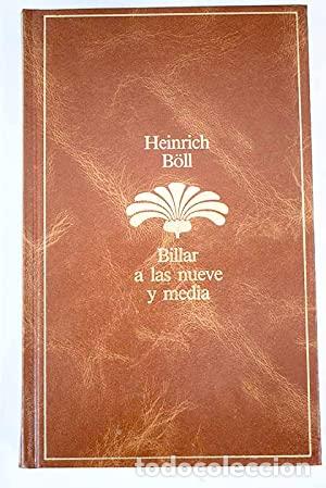 Libros: BILLAR A LAS NUEVE Y MEDIA - B&ouml;ll,Heinrich - Foto 1
