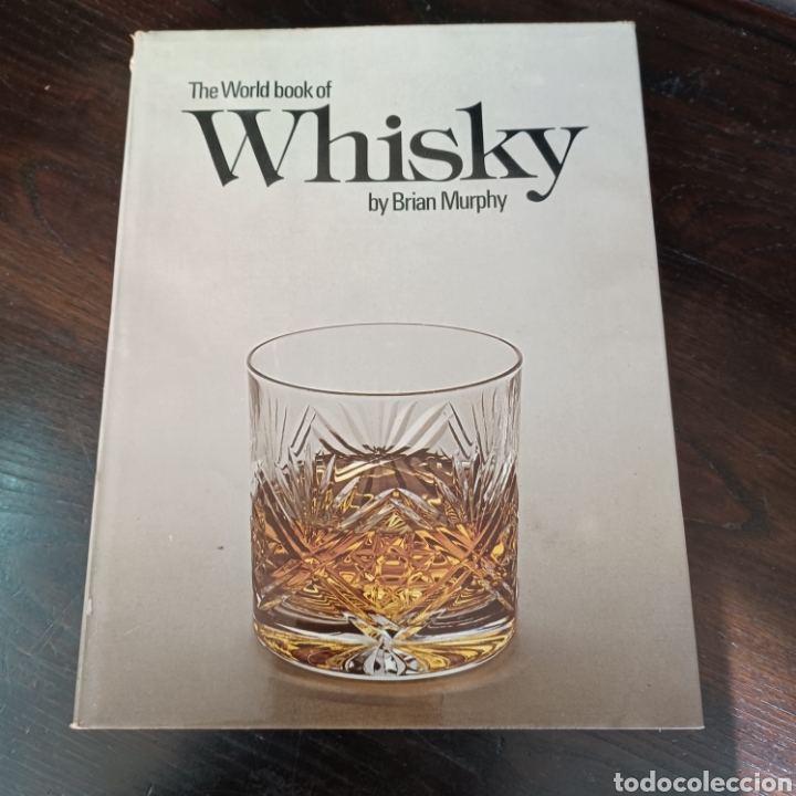 Libros: THE WORLD BOOK OF WHISKY - BRIAN MURPHY - Foto 1