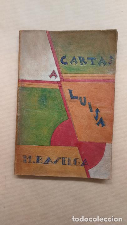 Libros: CARTAS A LUISA . - &rdquo;Baselga y Ramirez, Mariano .&rdquo; - Foto 2