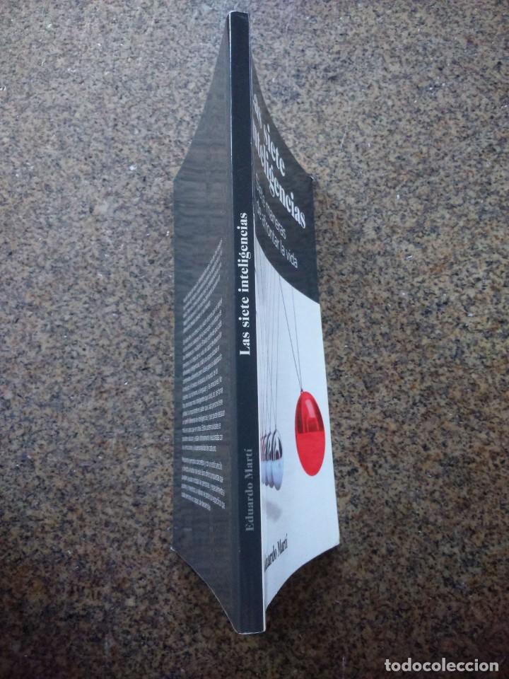 Libros: LAS SIETE INTELIGENCIAS - SIETE MANERAS DE AFRONTAR LA VIDA -- EDUARDO MARTI -- 2012 -- - Foto 3