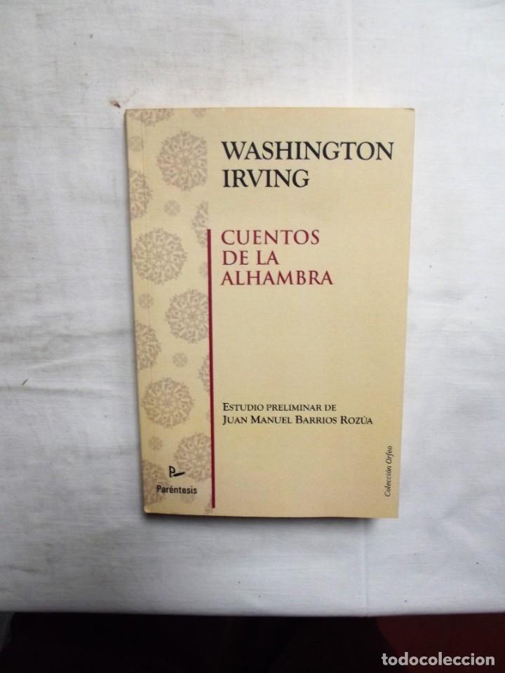 Libros: CUENTOS DE LA ALHAMBRA DE WASHINGTON IRVING ORFEO - Foto 1