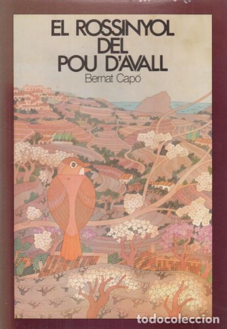 Libros: EL ROSSINYOL DEL POU DAVALL - CAP&Oacute;, BERNAT - Foto 1