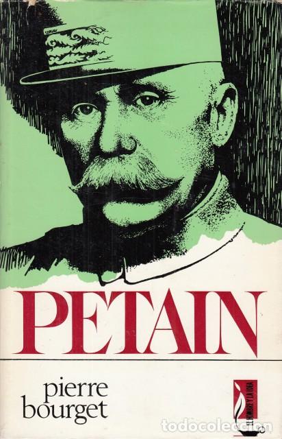 Libros: PETAIN - BOURGET, PIERRE - Foto 1
