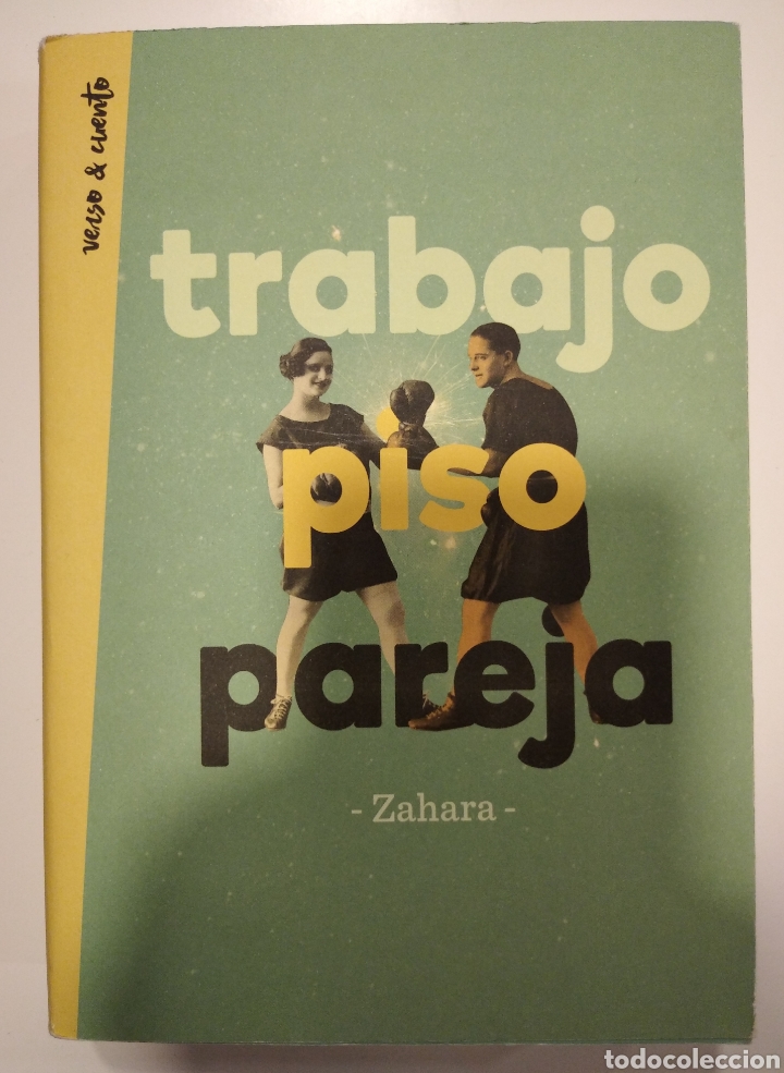 Libros: TRABAJO, PISO, PAREJA- ZAHARA - Foto 1