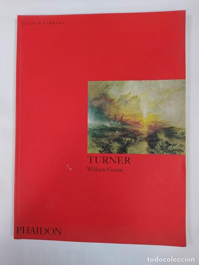 Libros: Turner. William Gaunt. - Robin Hamlyn. TDK648 - Foto 1