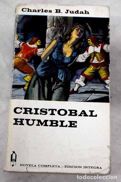 Libros: Cristobal Humble.- Judah, Charles B. - Foto 1