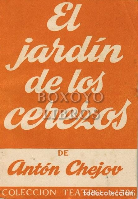 Libros: CHEJOV, Ant&oacute;n. El jard&iacute;n de los cerezos - Foto 1