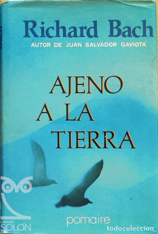 Libros: Ajeno a la Tierra - Richard Bach - Foto 1