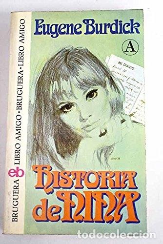 Libros: Historia de Nina - Burdick, Eugene - Foto 1