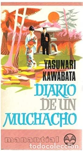 Libros: Diario de un muchacho - Kawabata, Yasunari - Foto 1