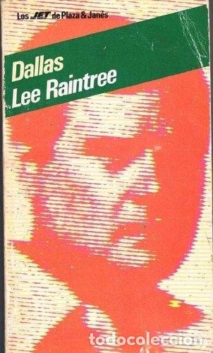 Libros: Dallas - Raintree, Lee - Foto 1