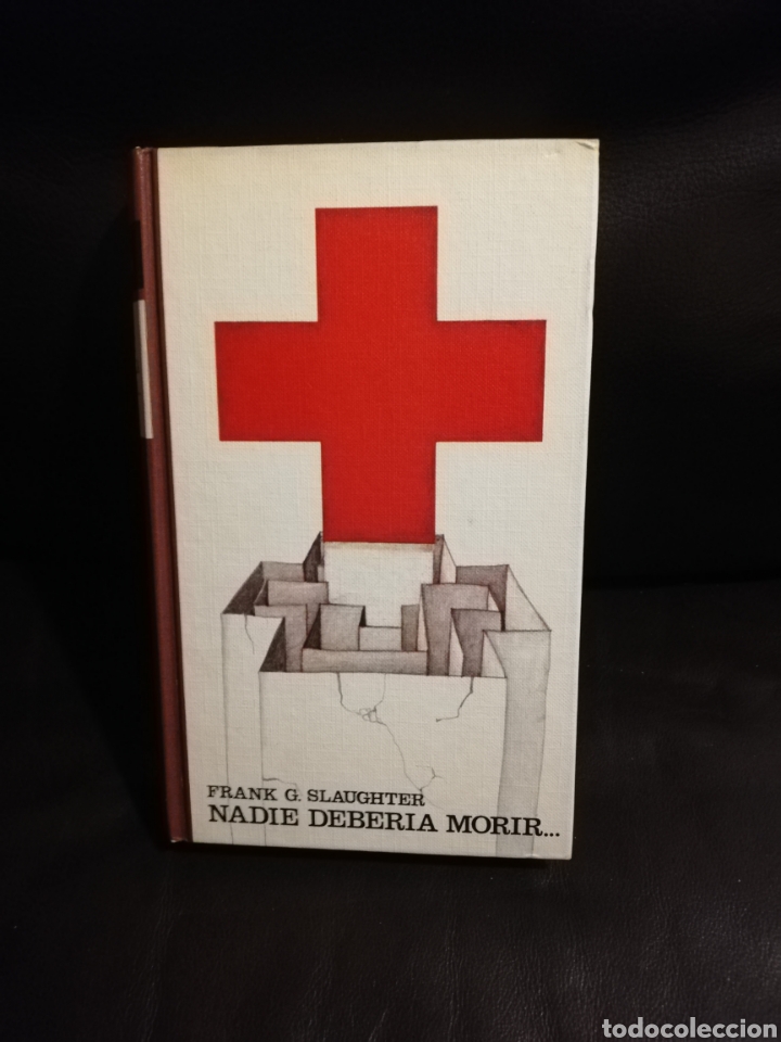 Libros: Frank G. slaughter - nadie deber&iacute;a morir - c&iacute;rculo de lectores 1970 - Foto 1