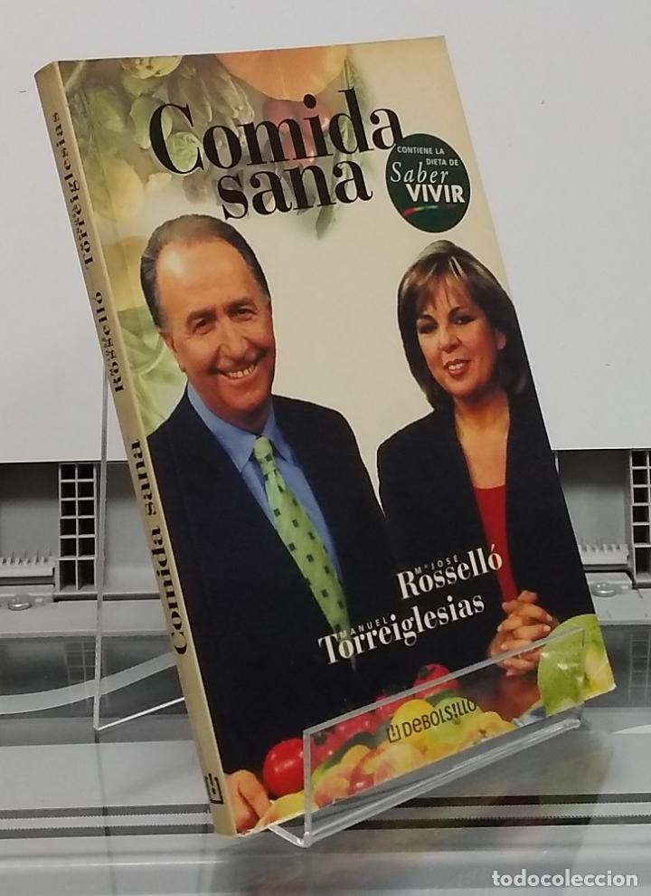 Libros: Comida sana - M&ordf; Jos&eacute; Rossell&oacute; y Manuel Torreiglesias - Foto 1