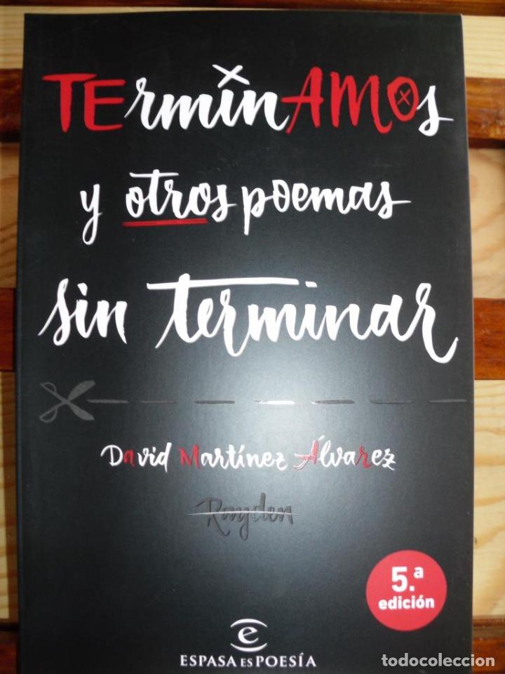 Libros: TERMINAMOS Y OTROS POEMAS SIN TERMINAR - DAVID MART&Iacute;NEZ &Aacute;LVAREZ (RAYDEN) - Foto 1