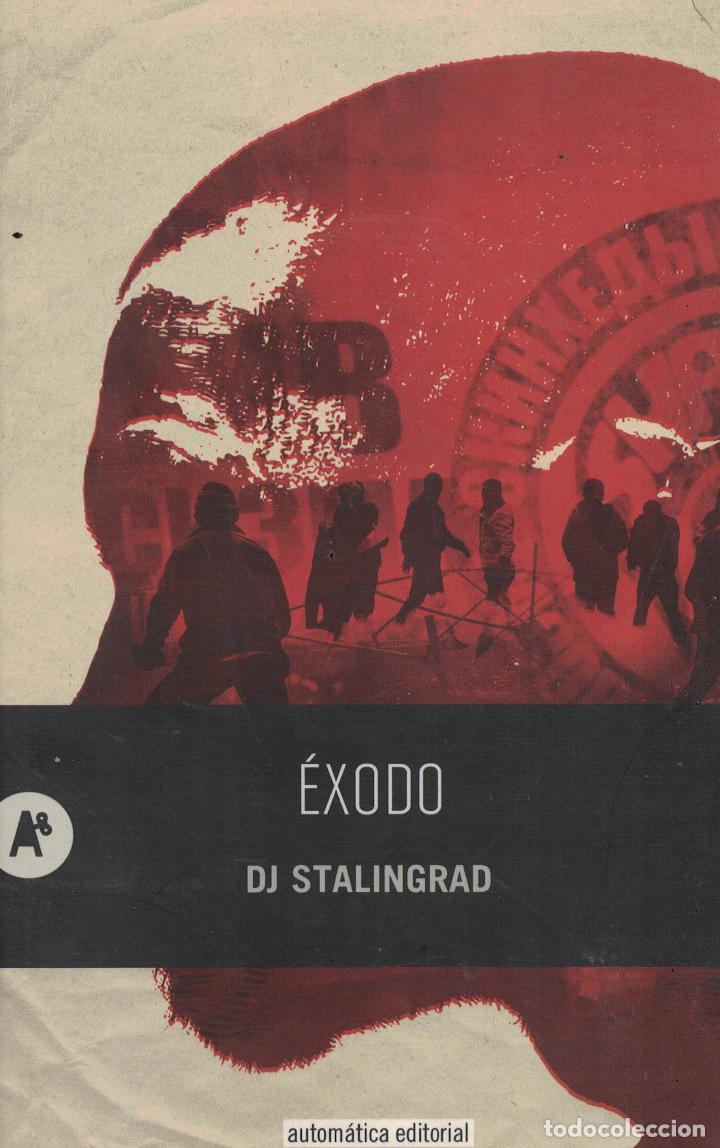Libros: &Eacute;xodo - DJ Stalingrad - Foto 1