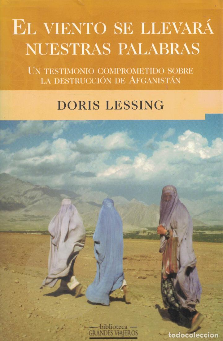 Livres: El viento se llevar&aacute; nuestras palabras &laquo;Un testimonio comprometido sobre la destrucci&oacute;n de Afganist&aacute;