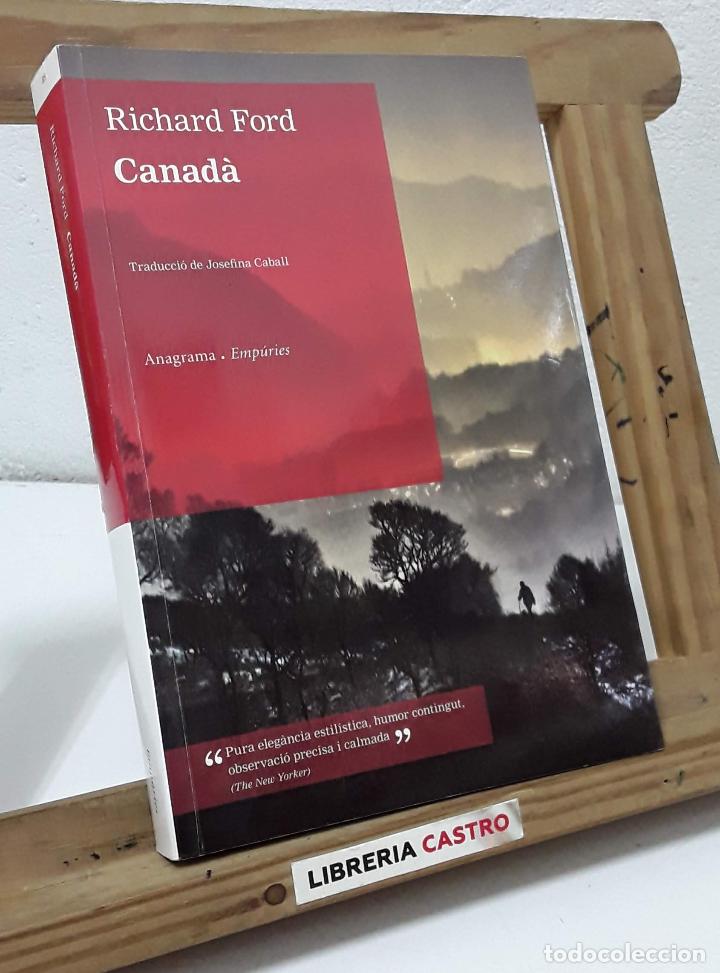 Libros: Canad&agrave; - Richard Ford - Foto 1