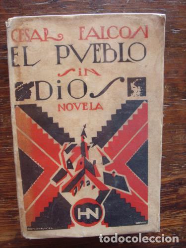 Libros: FALC&Oacute;N, C&Eacute;SAR - El Pueblo sin Dios. Novela - Foto 1