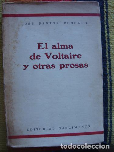Libros: CHOCANO, JOSE SANTOS - El alma de Voltaire y otras prosas. - Foto 1