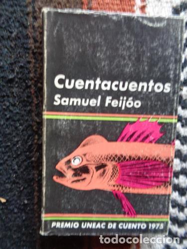 Libros: FEIJOO, SAMUEL - Cuentacuentos - Premio Uneac de Cuento 1975 - Foto 1