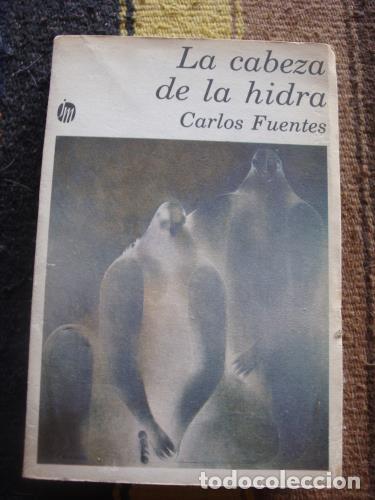Libros: FUENTES, CARLOS - La cabeza de la hidra - Foto 1