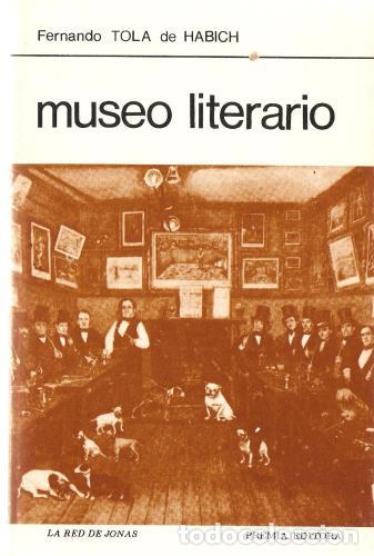 B&uuml;cher: TOLA DE HABICH, FERNANDO - Museo Literario (3 Tomos)