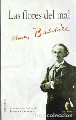 Libros: BAUDELAIRE, CHARLES - Las flores del mal. - Foto 1