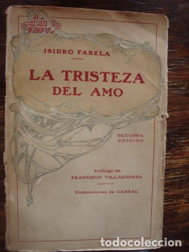 Libros: FABELA, ISIDRO - La tristeza del amo - Foto 1