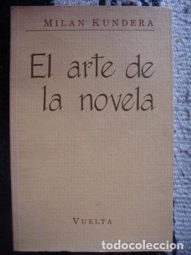 Libros: KUNDERA, MILAN - El arte de la novela - Foto 1