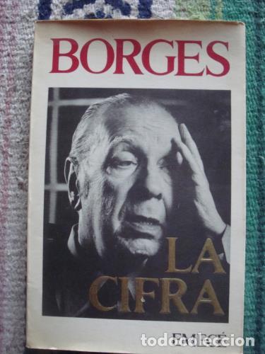 Libros: BORGES, JORGE LUIS - La cifra - Foto 1