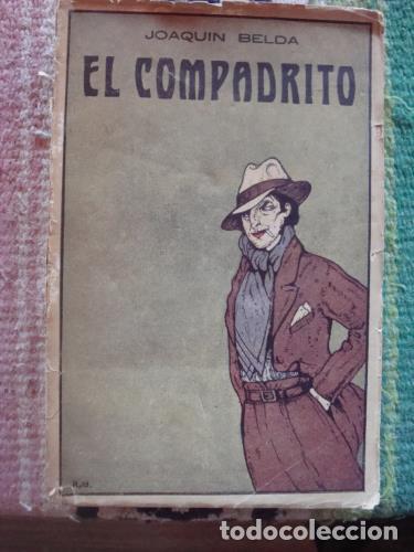 Libros: BELDA, JOAQU - El compadrito. Novela - Foto 1