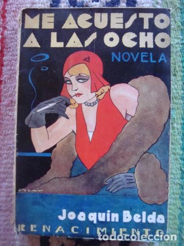 Libros: BELDA, JOAQU - Me acuesto a las ocho. Novela - Foto 1