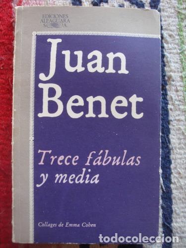Libros: BENET, JUAN - Trece f&aacute;bulas y media. - Foto 1